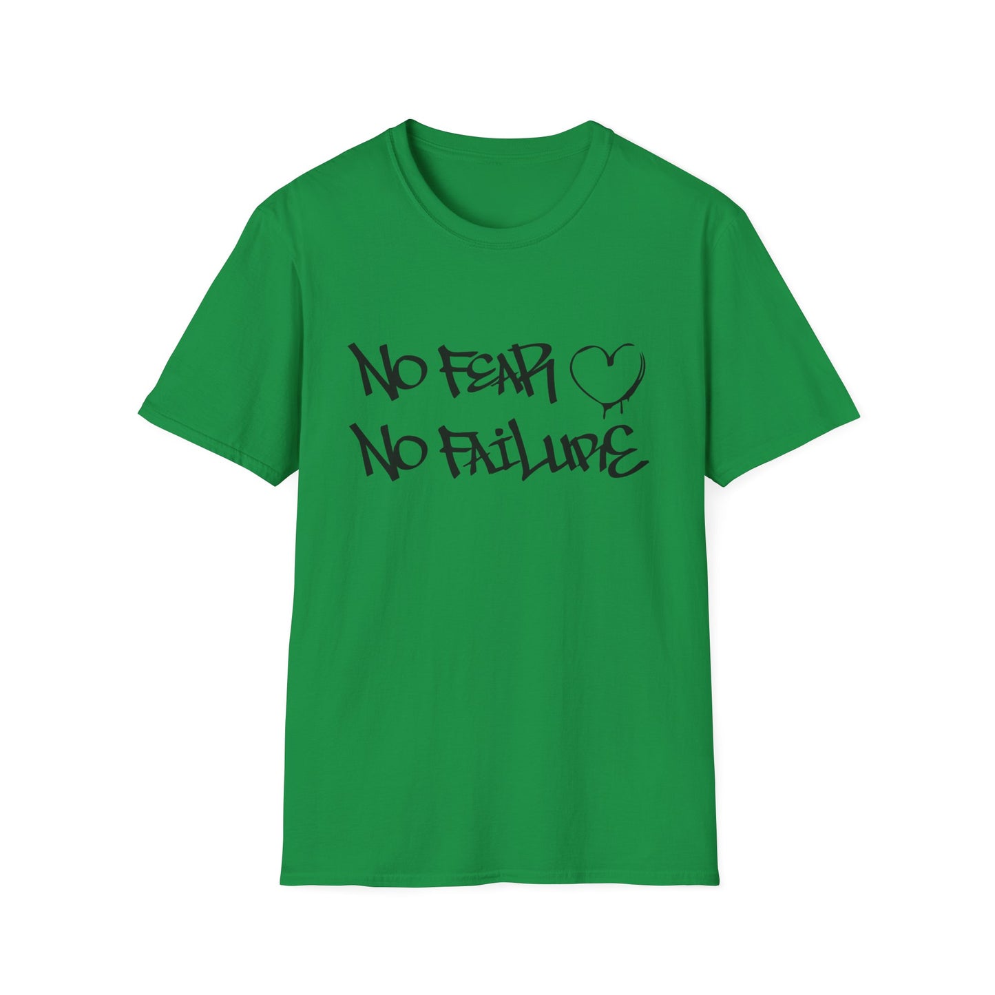 No fear no failure T-Shirt