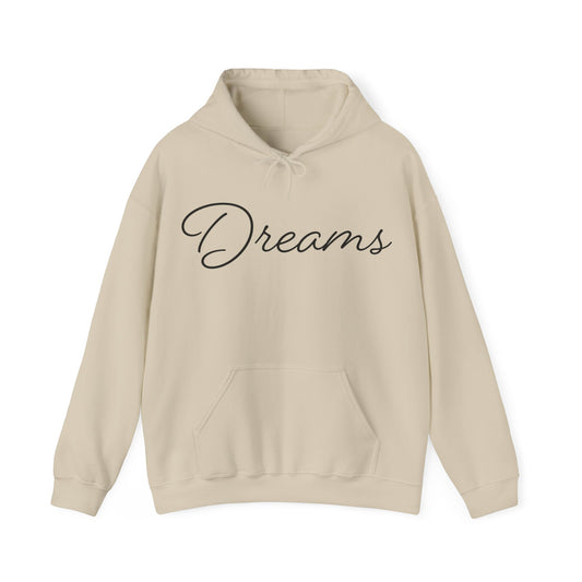 Dreams Hoodie