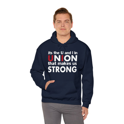 Union strong U and I Hoodie