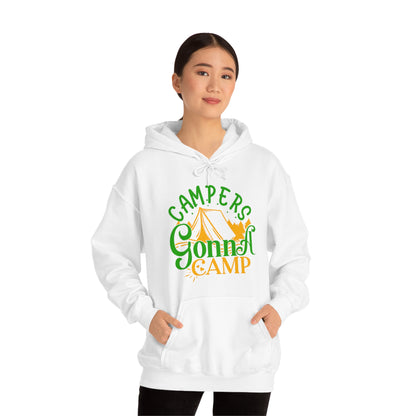 Campers Gonna Camp Hoodie