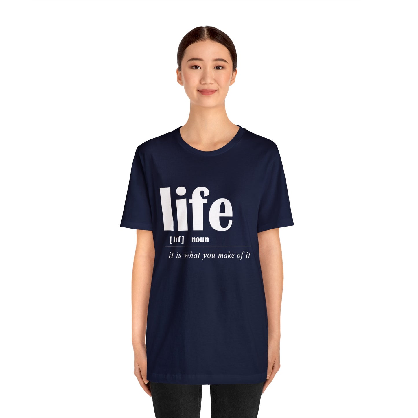 Life definition T-Shirt