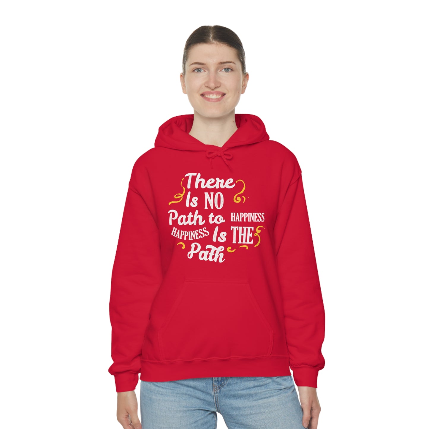 There Is No Path To Happiness Hoodie