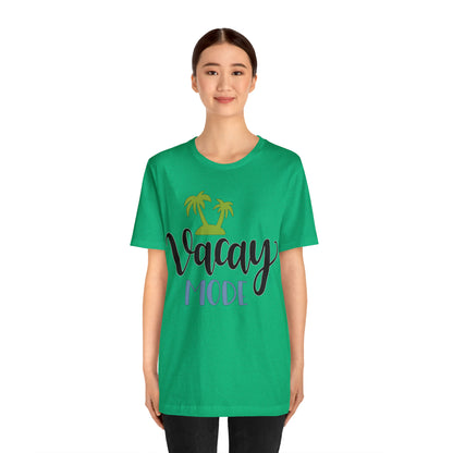 Vacay mode T-Shirt