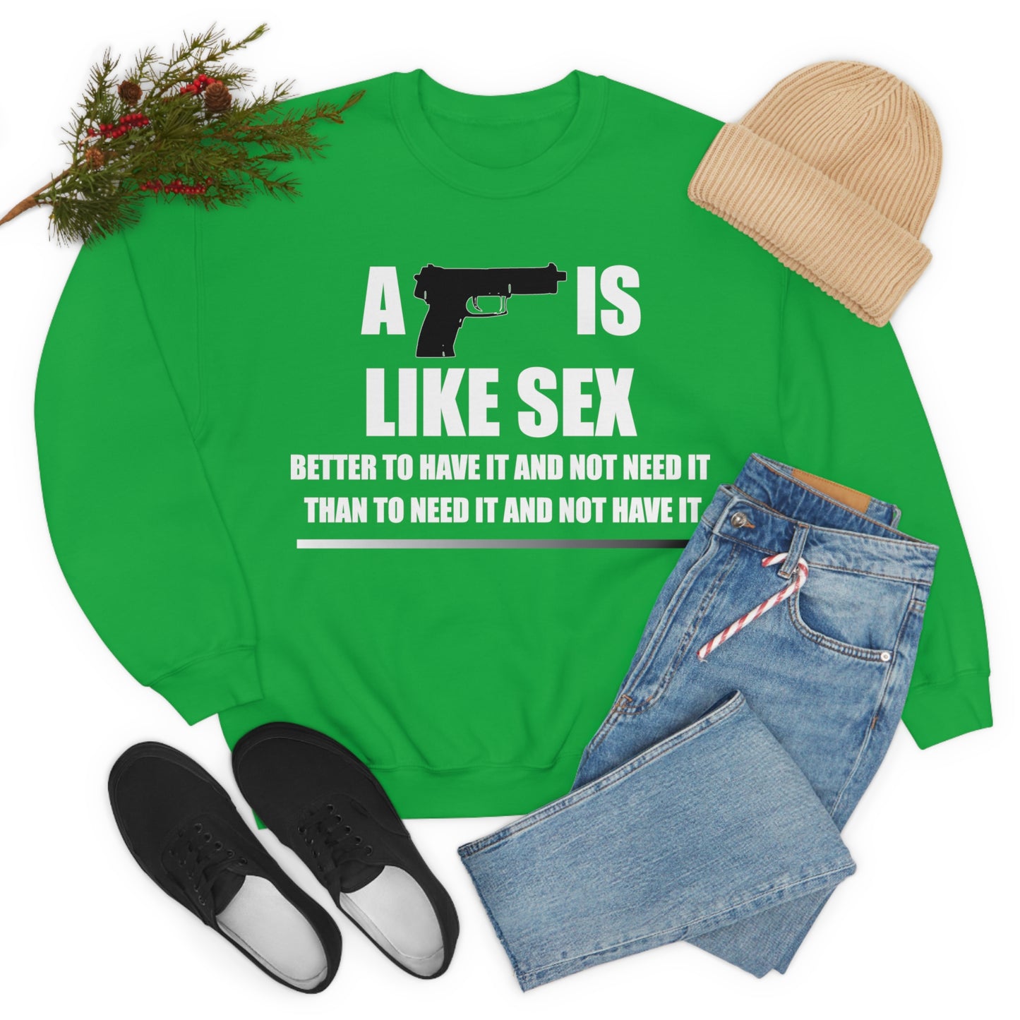 A Gun is Like Sex Crewneck Sweatshirt