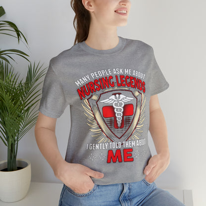 Nursing Legends T-Shirt