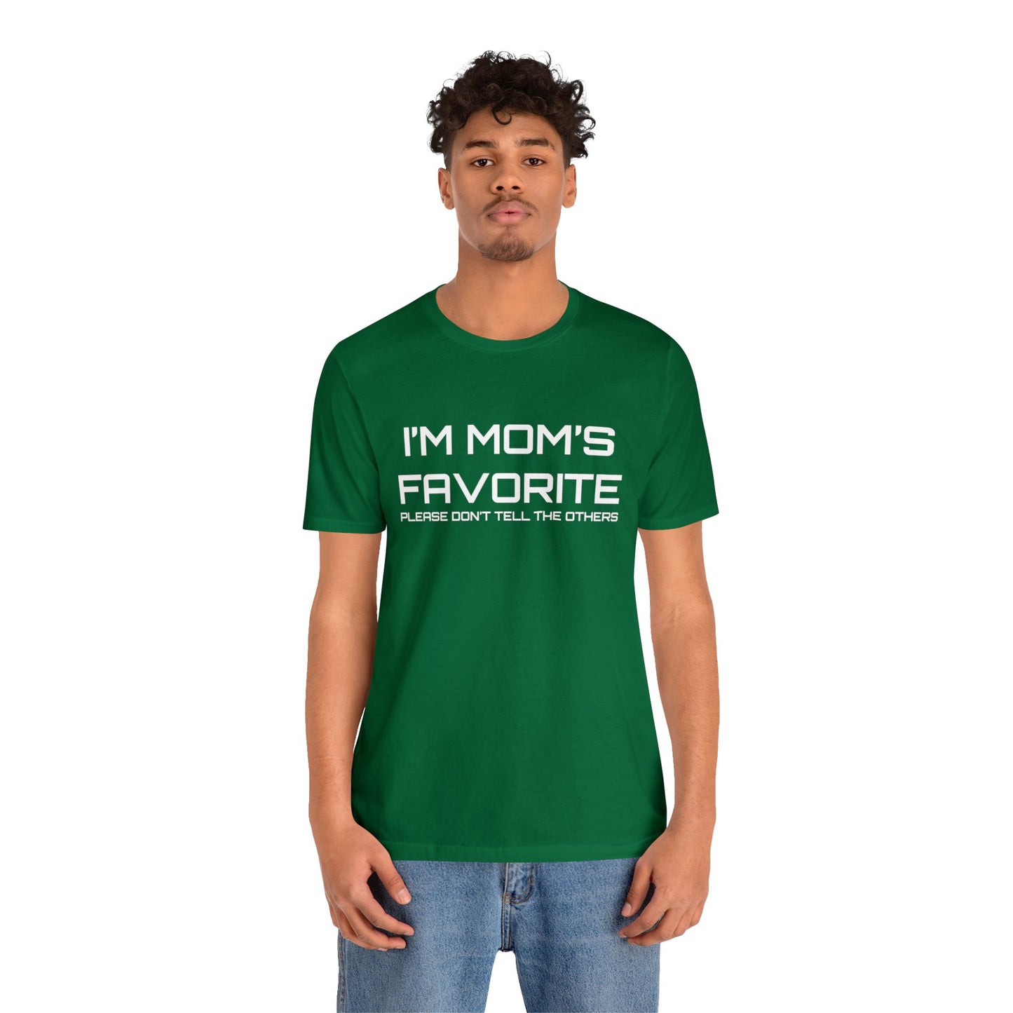 Mom's favorite child T-Shirt