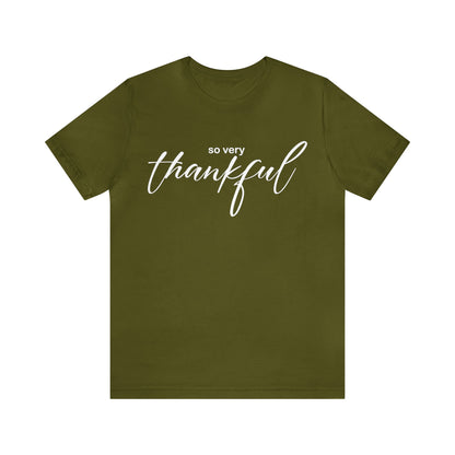 So very thankful T-Shirt