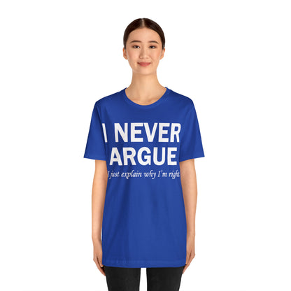 Always right T-Shirt