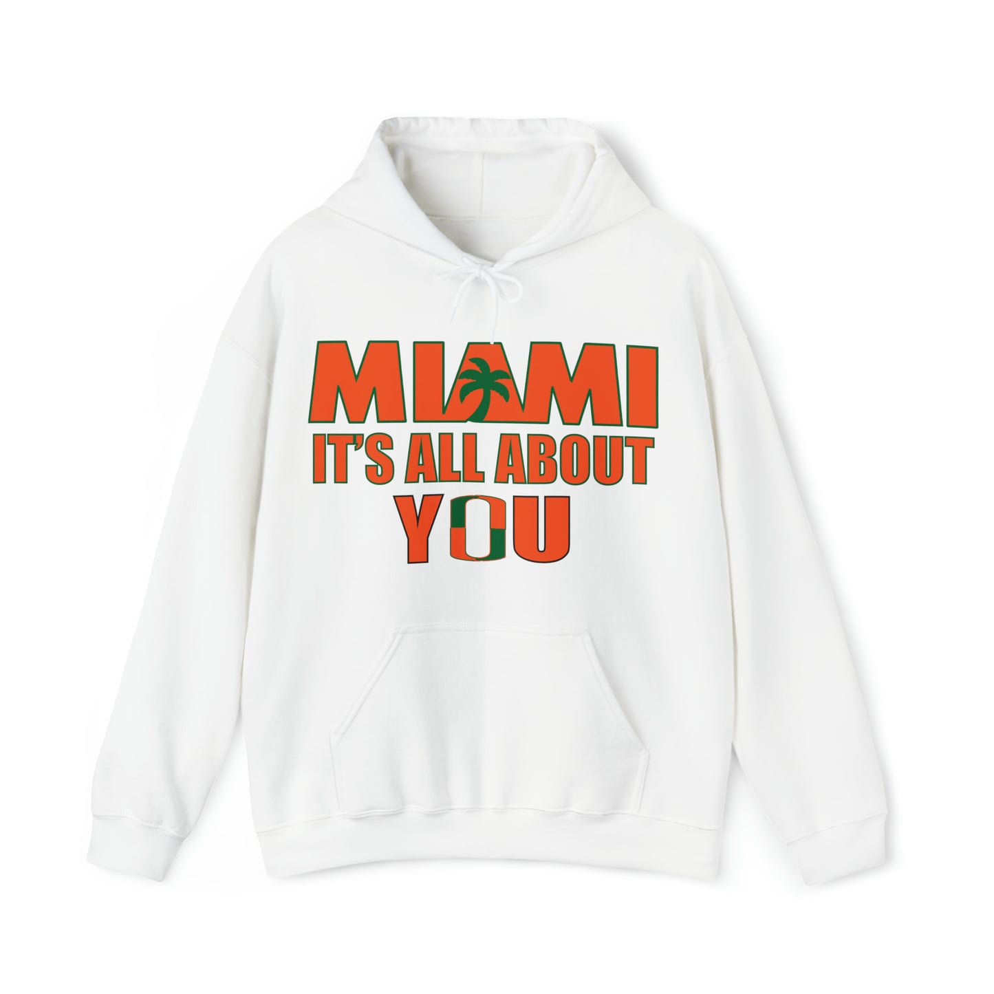 Miami is all about you Hoodie