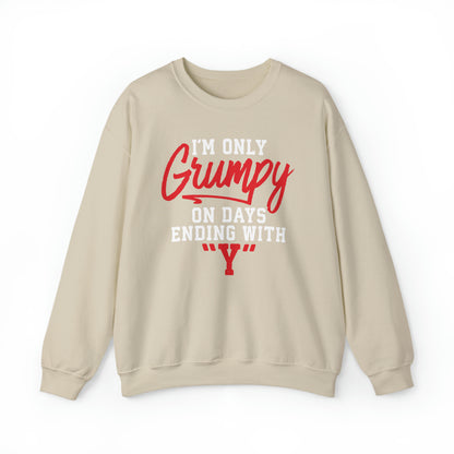 Grumpy everyday Crewneck Sweatshirt