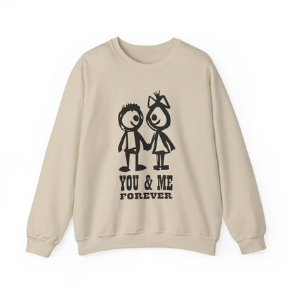 You & me forever Crewneck Sweatshirt