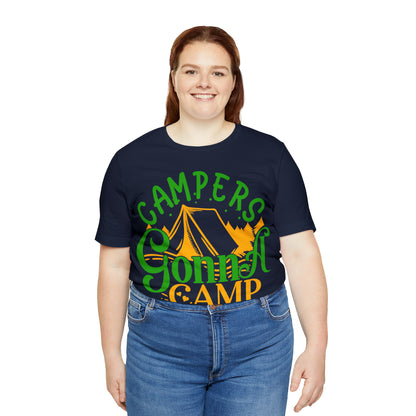 Campers Gonna Camp T-Shirt