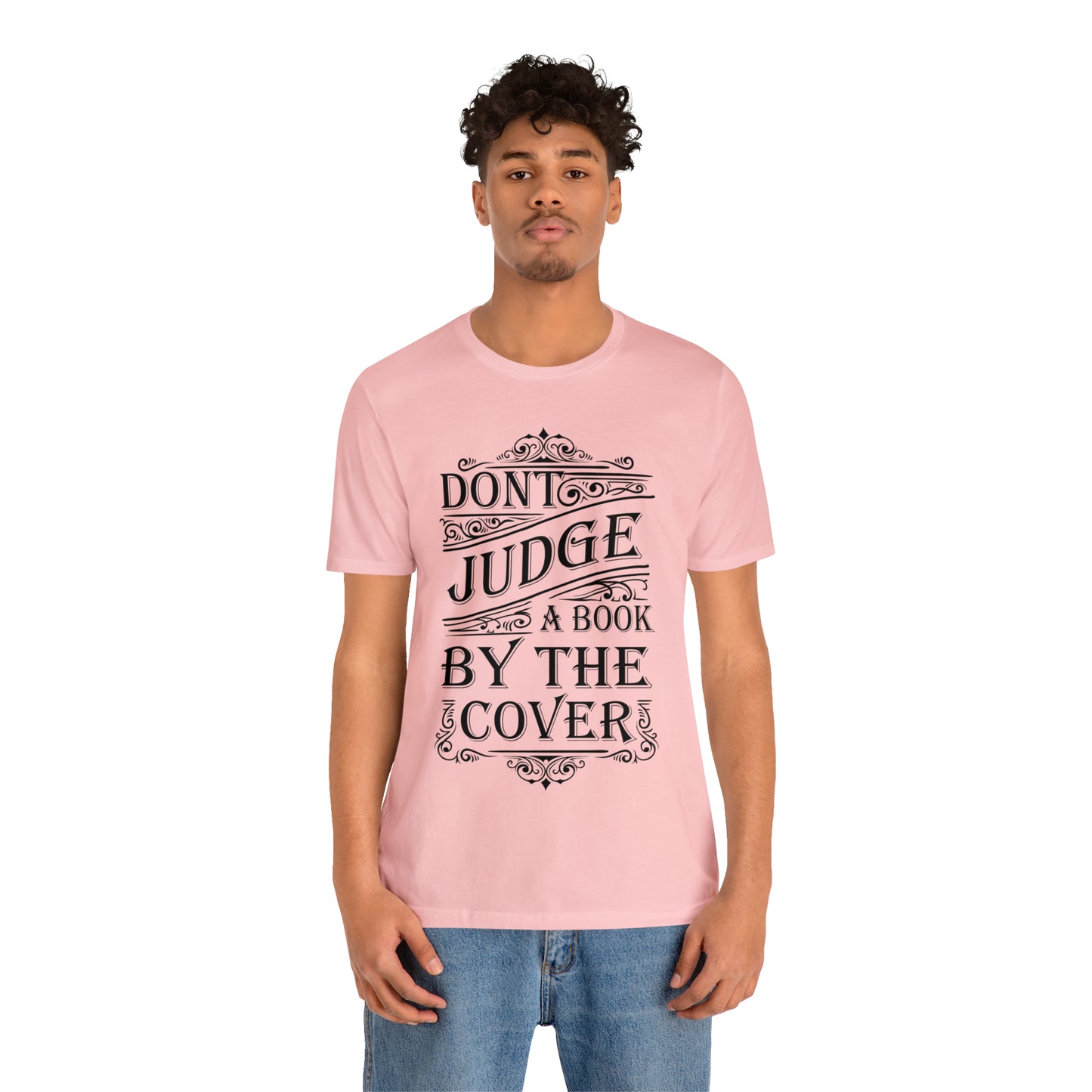 Don't Judge A Book By The Cover T-Shirt