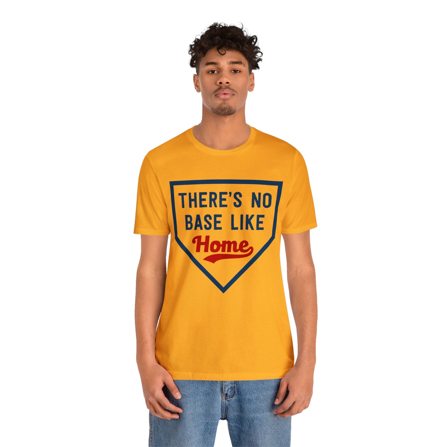 There's No Base Like Home T-Shirt