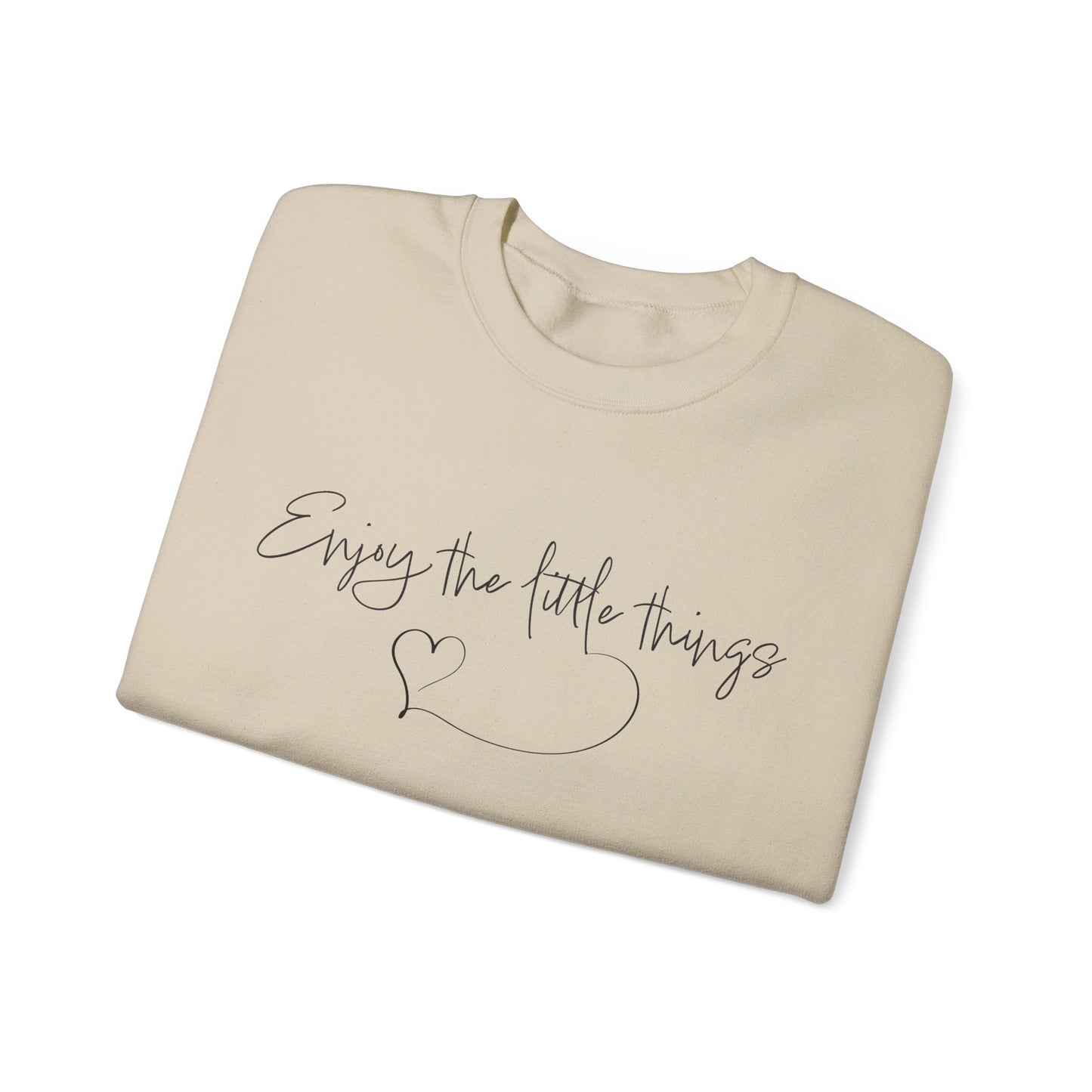 Enjoy the little things Crewneck Sweatshirt