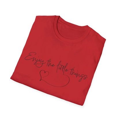 Enjoy the little things T-Shirt