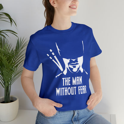 The man without fear T-Shirt