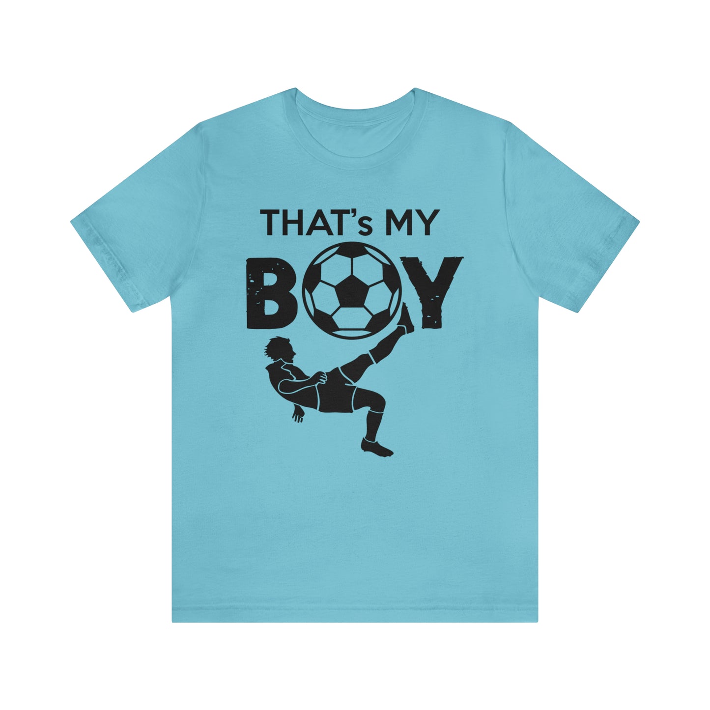 That's my boy T-Shirt