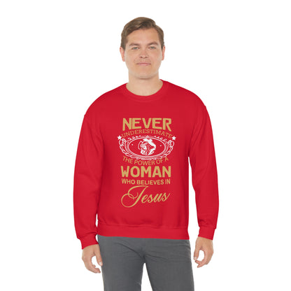 Never underestimate a woman Crewneck Sweatshirt