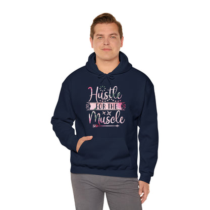 Hustle for the Muscle Hoodie