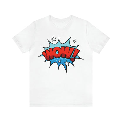 WOW! T-Shirt