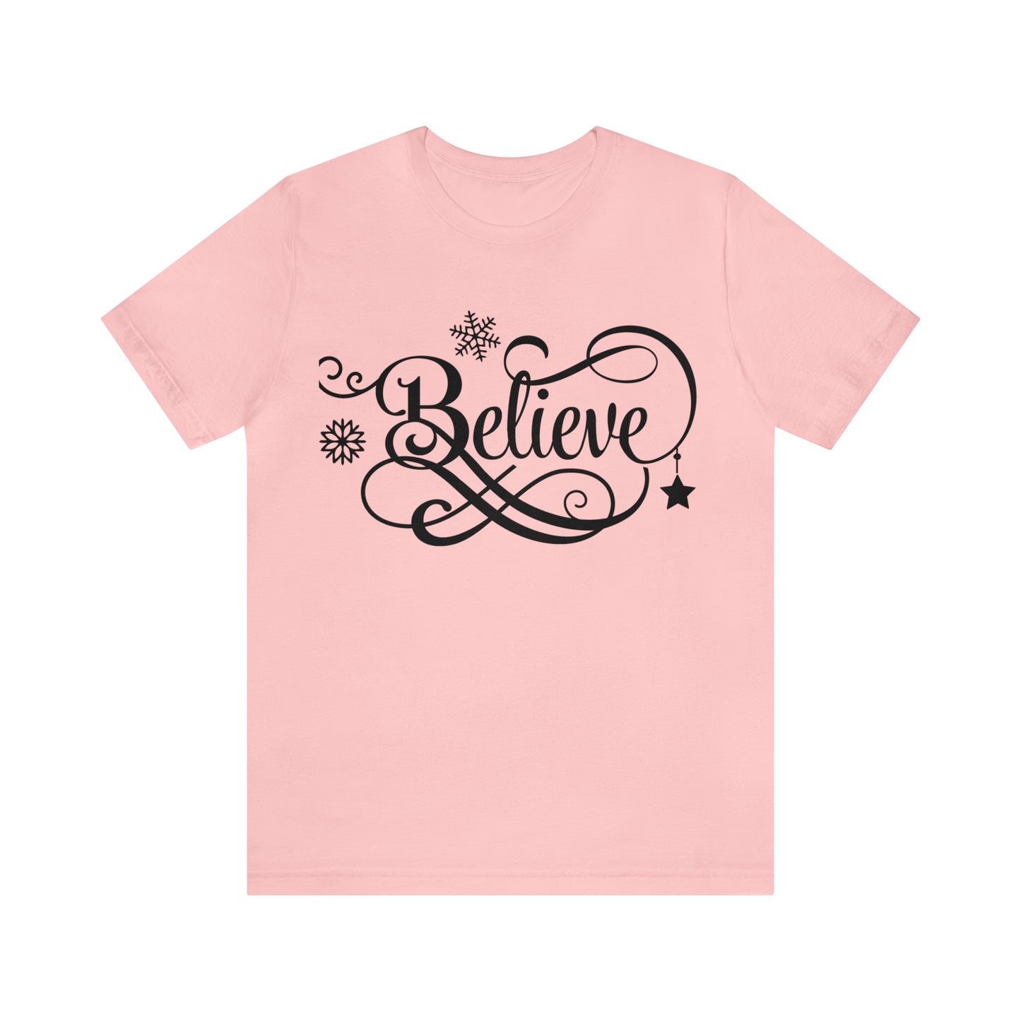 Believe T-Shirt