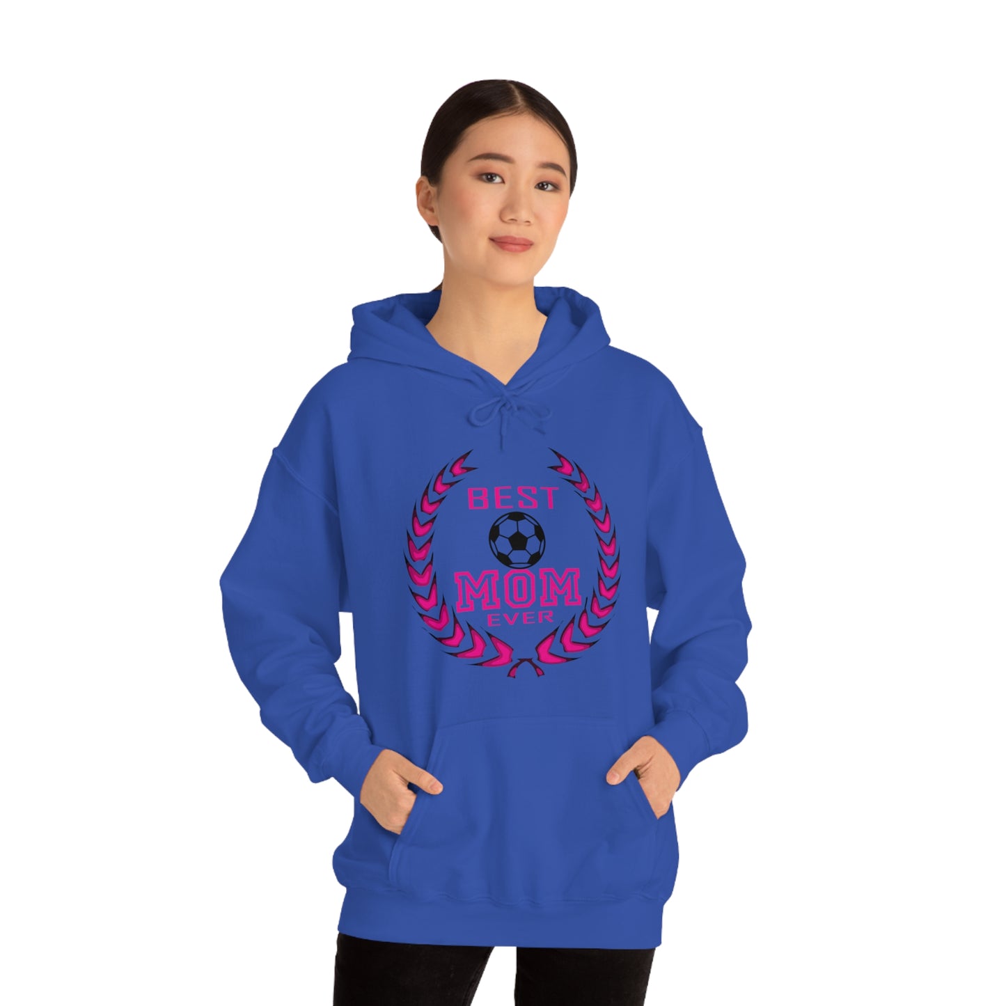 B e s t Mom ever Hoodie