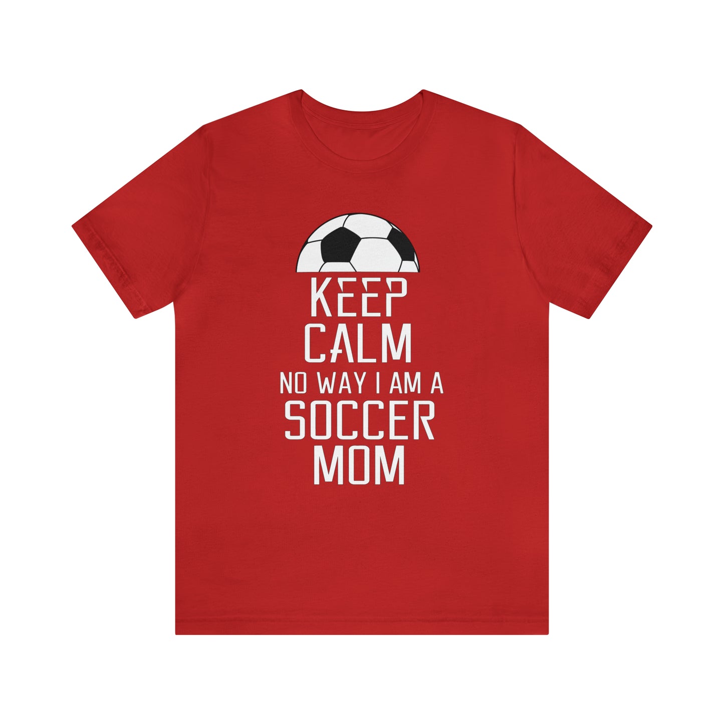 Keep calm soccer mom T-Shirt