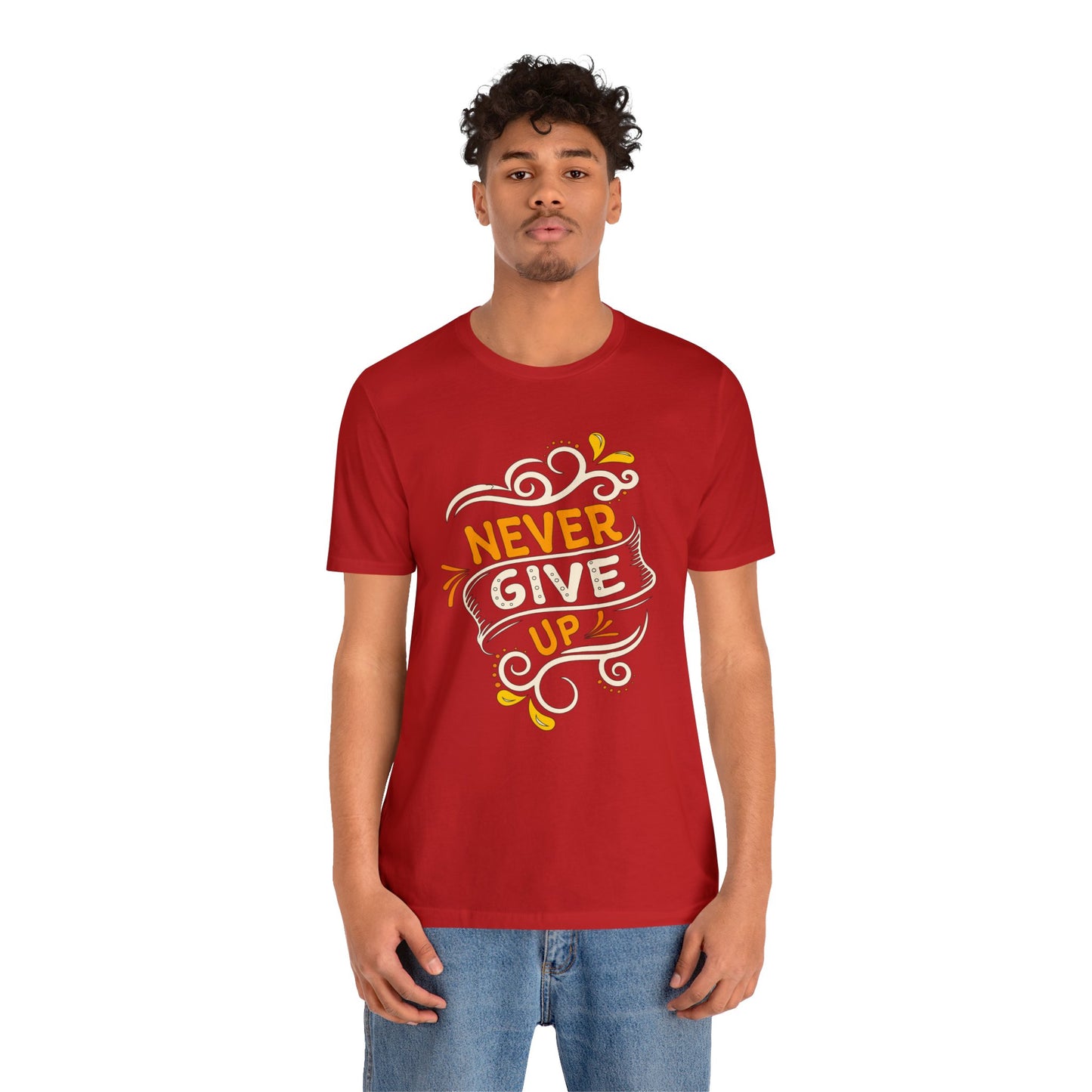 Never give up T-Shirt