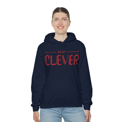 Stay Clever Hoodie