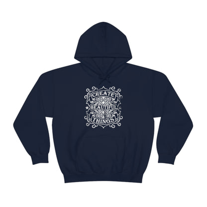 Create Beautiful Thing Hoodie