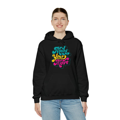 Make your move Hoodie