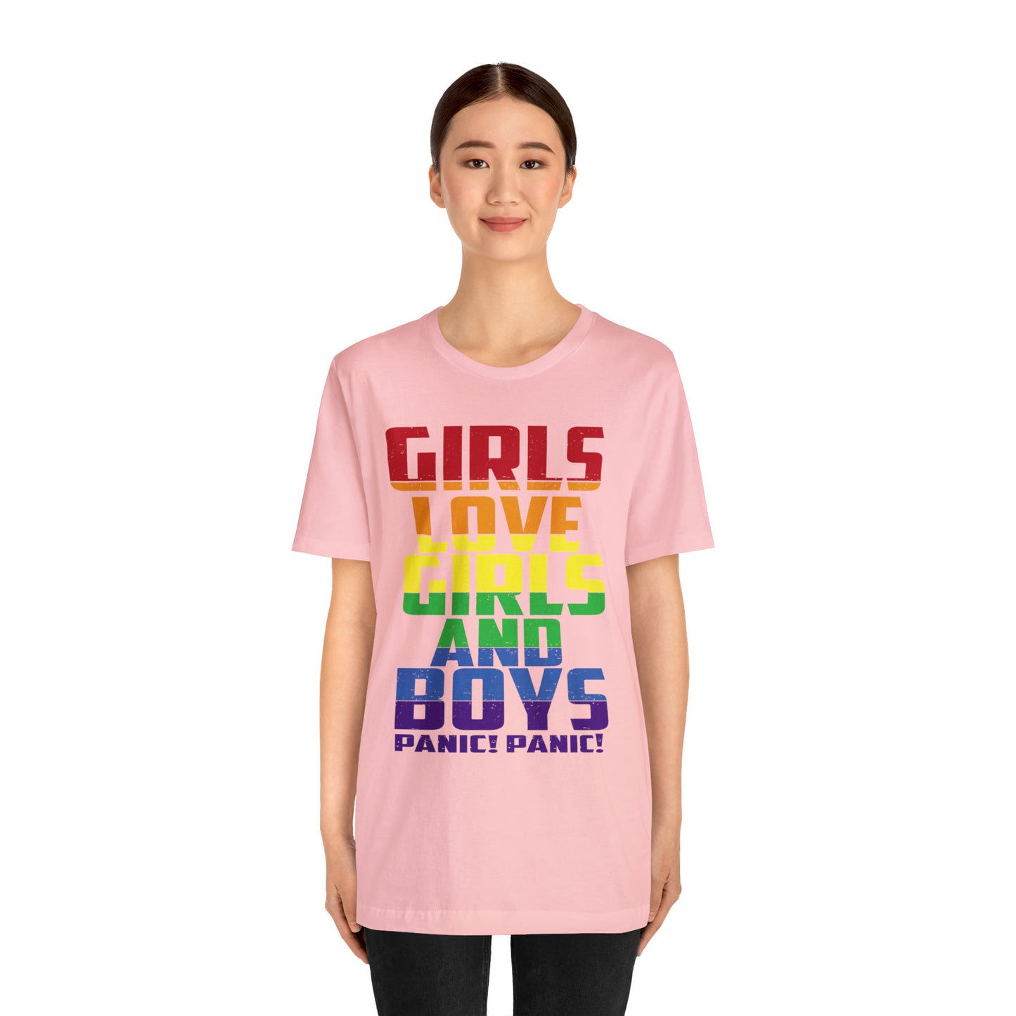 Girls Love Girls and Boys T-Shirt