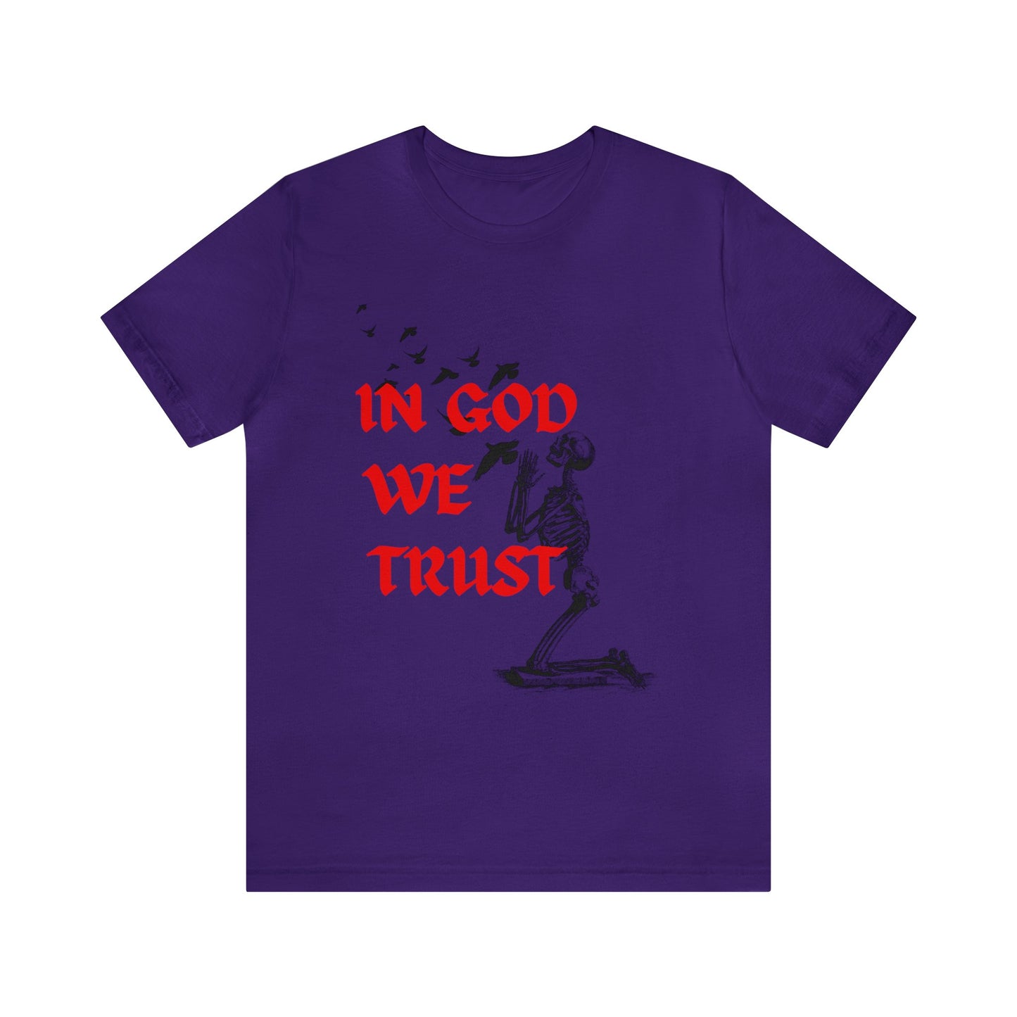 In God We Trust T-Shirt