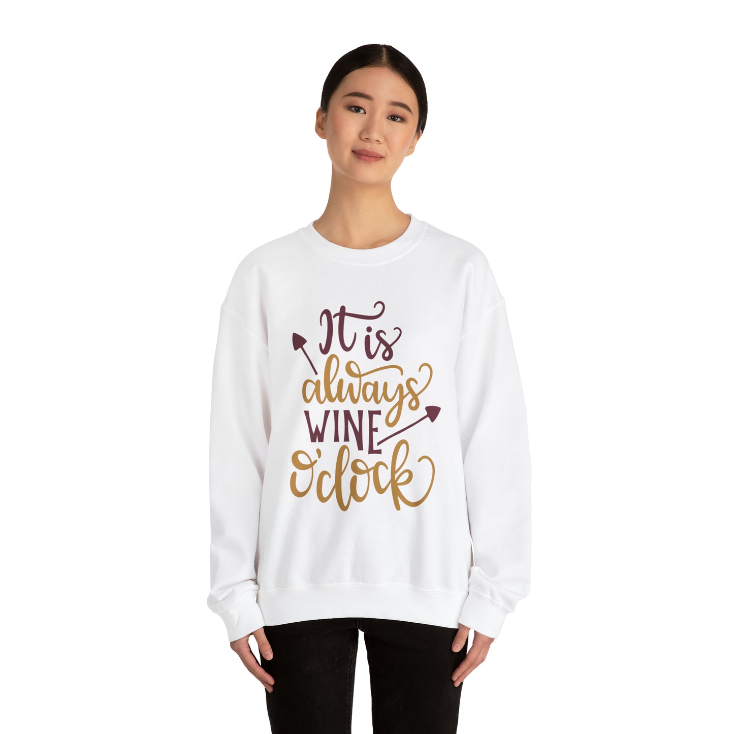 It_is_always_wine_oclock Crewneck Sweatshirt