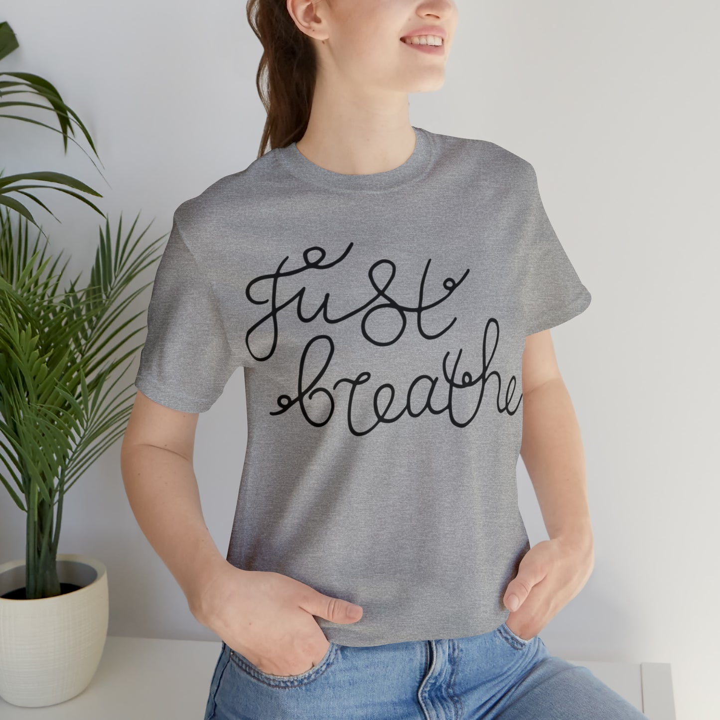 Just Breathe T-Shirt