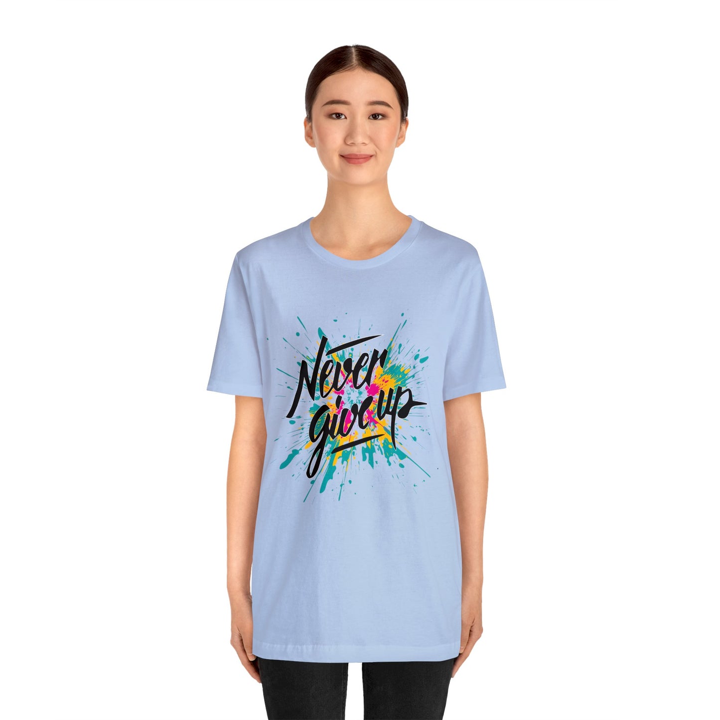 Never give up T-Shirt