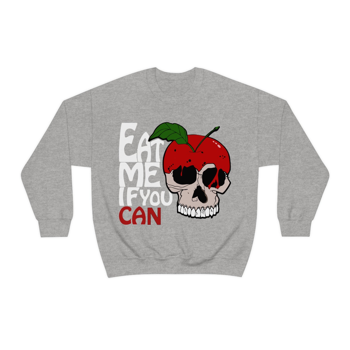 Eat me if you can 1 Crewneck Sweatshirt