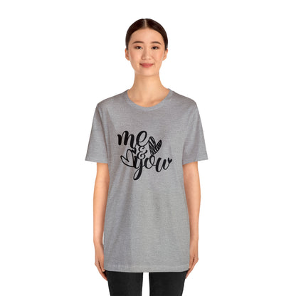 Me and you T-Shirt