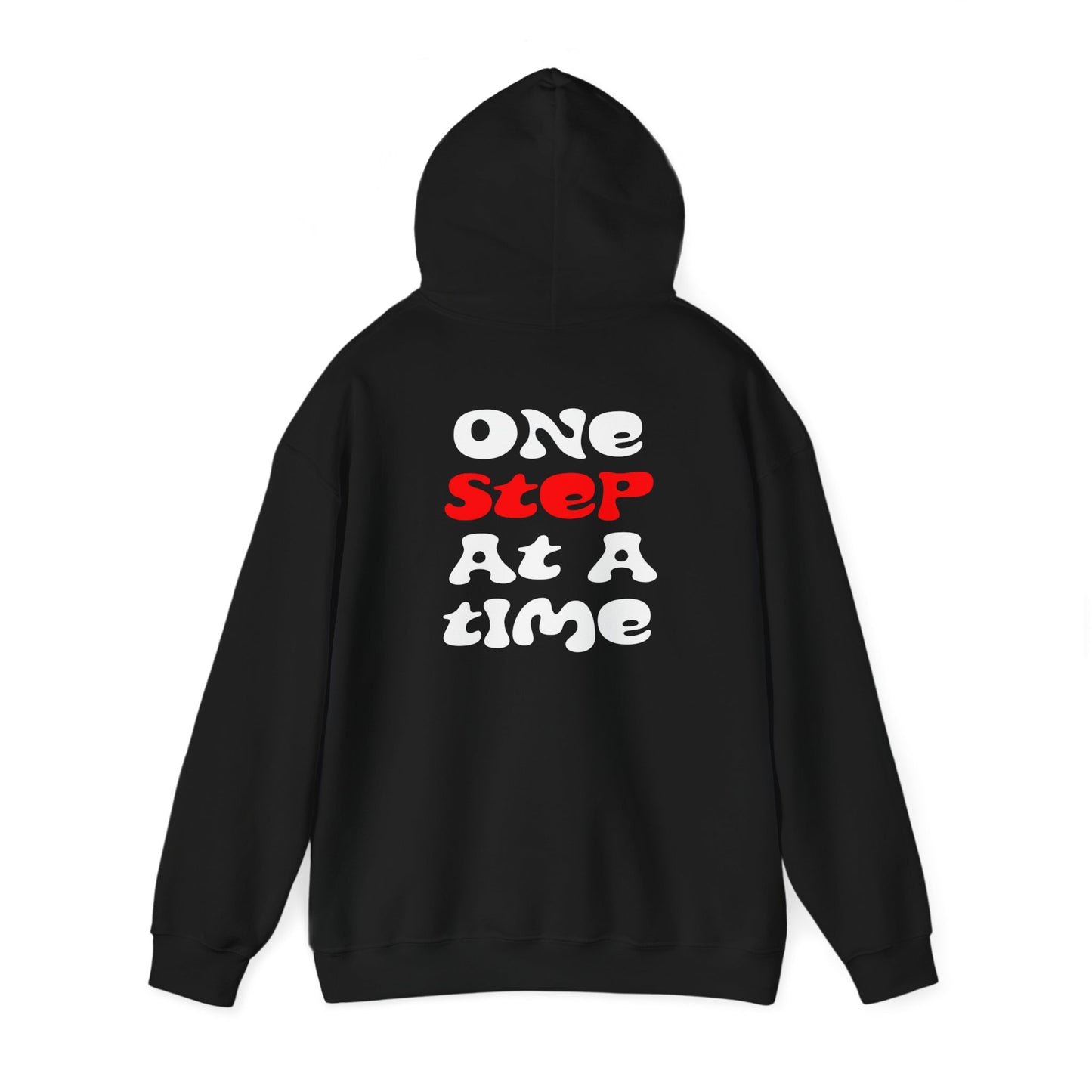 One step at a time Hoodie