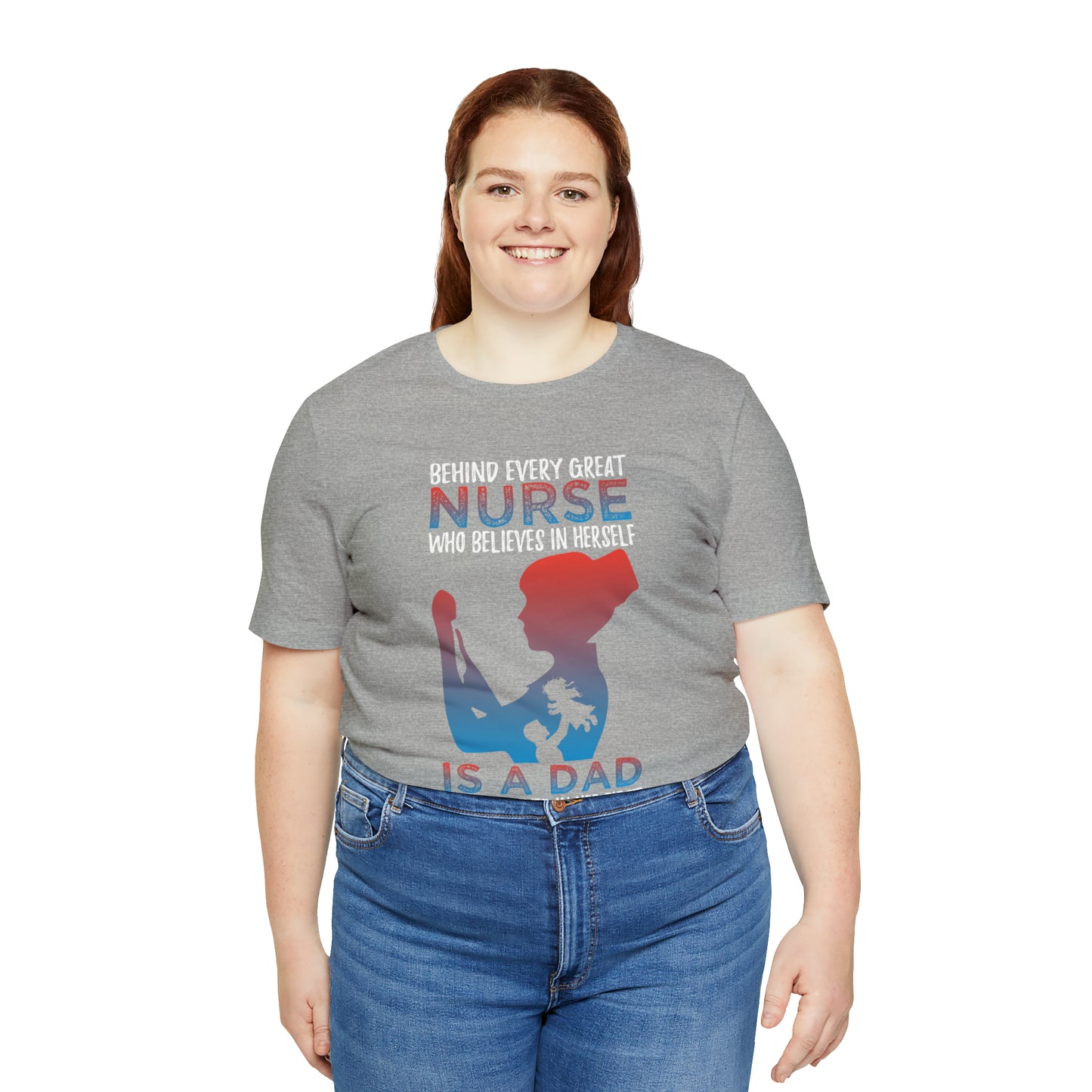 Dad believes in a daughter nurse T-Shirt