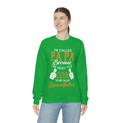 Papa Way 2 Cool to Be Called Grandfather Crewneck Sweatshirt