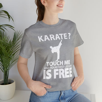 karate first lesson free T-Shirt