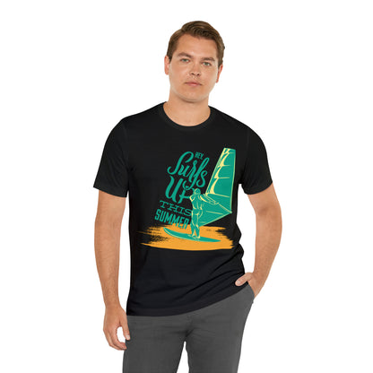 Hey Surfs Up T-Shirt