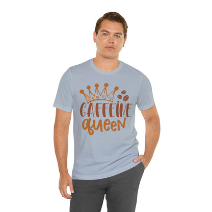 Caffeine Queen T-Shirt