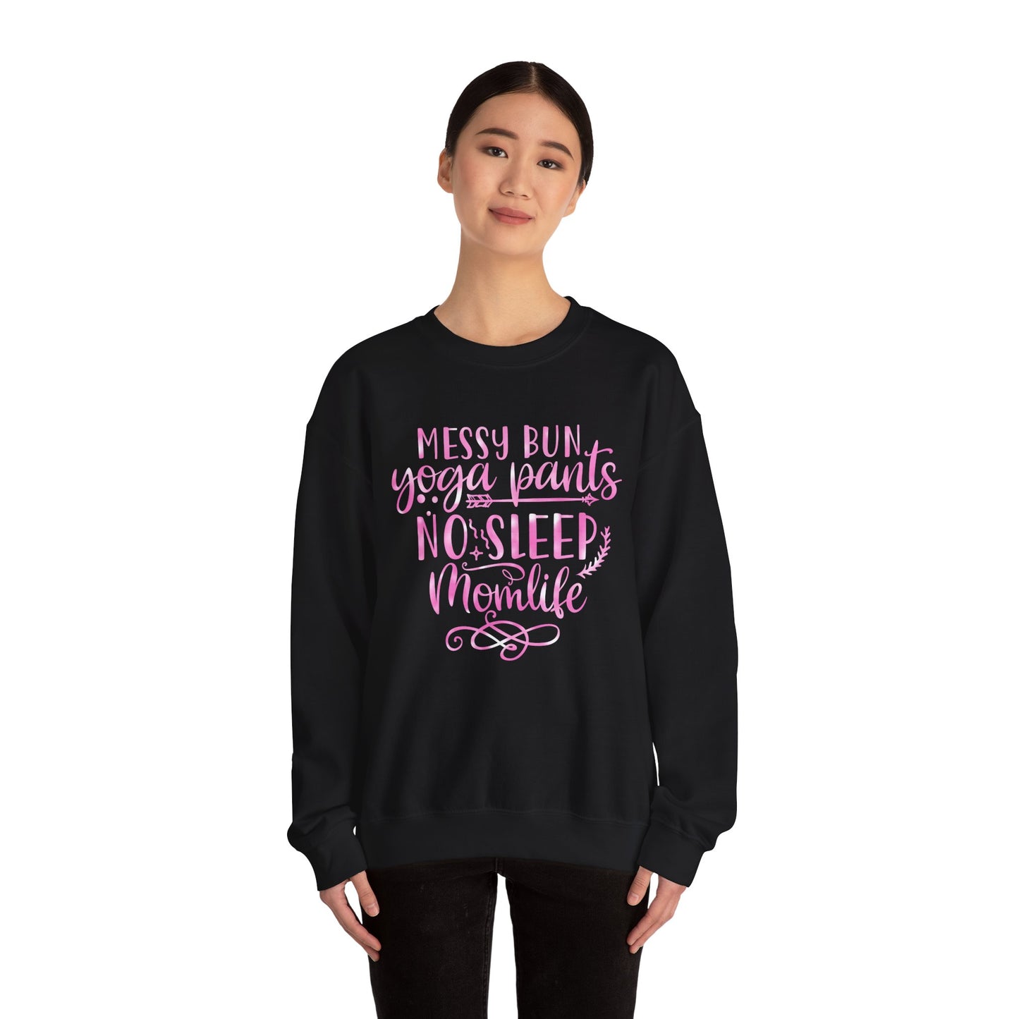 Messy bun yoga pants no sleep mom life Crewneck Sweatshirt