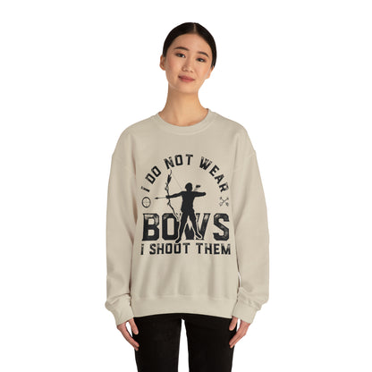 Do not wear bows I shoot them Crewneck Sweatshirt