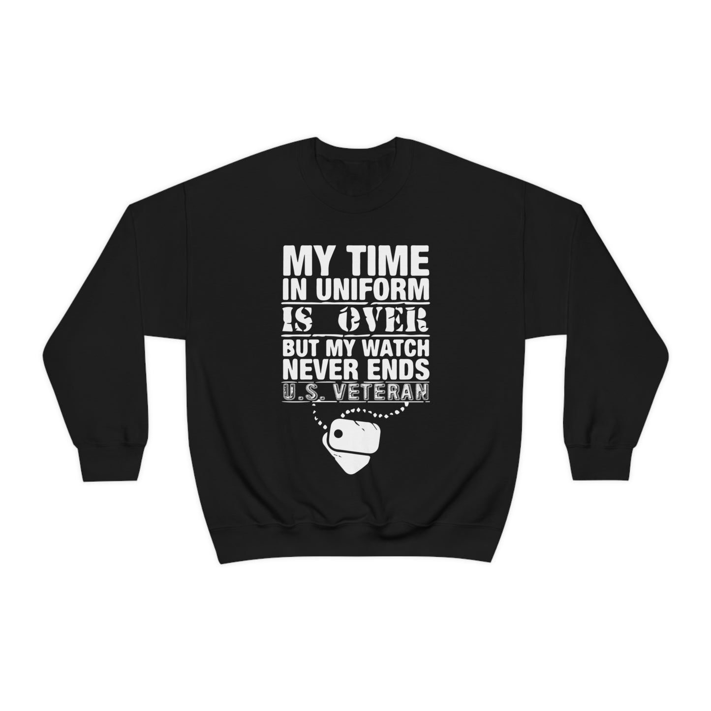 my time in uniform is over Crewneck Sweatshirt