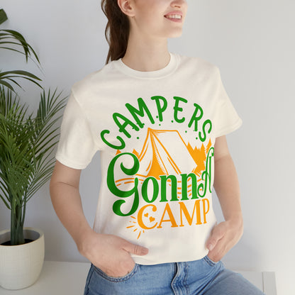 Campers Gonna Camp T-Shirt