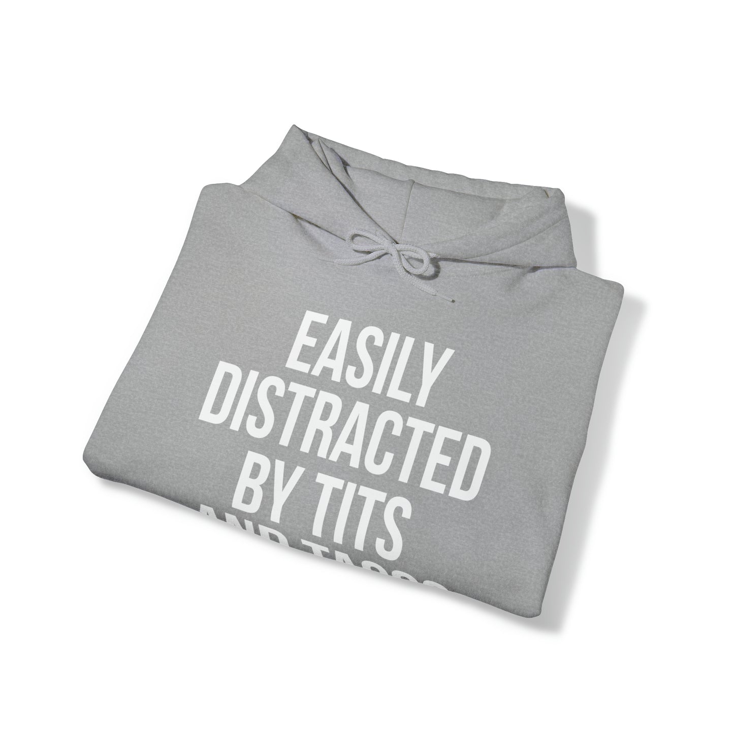 Easily distracted by tacos Hoodie